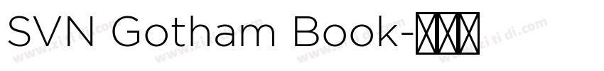 SVN Gotham Book字体转换